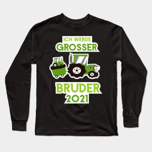 Großer Bruder 2021 Traktor und Baby Long Sleeve T-Shirt